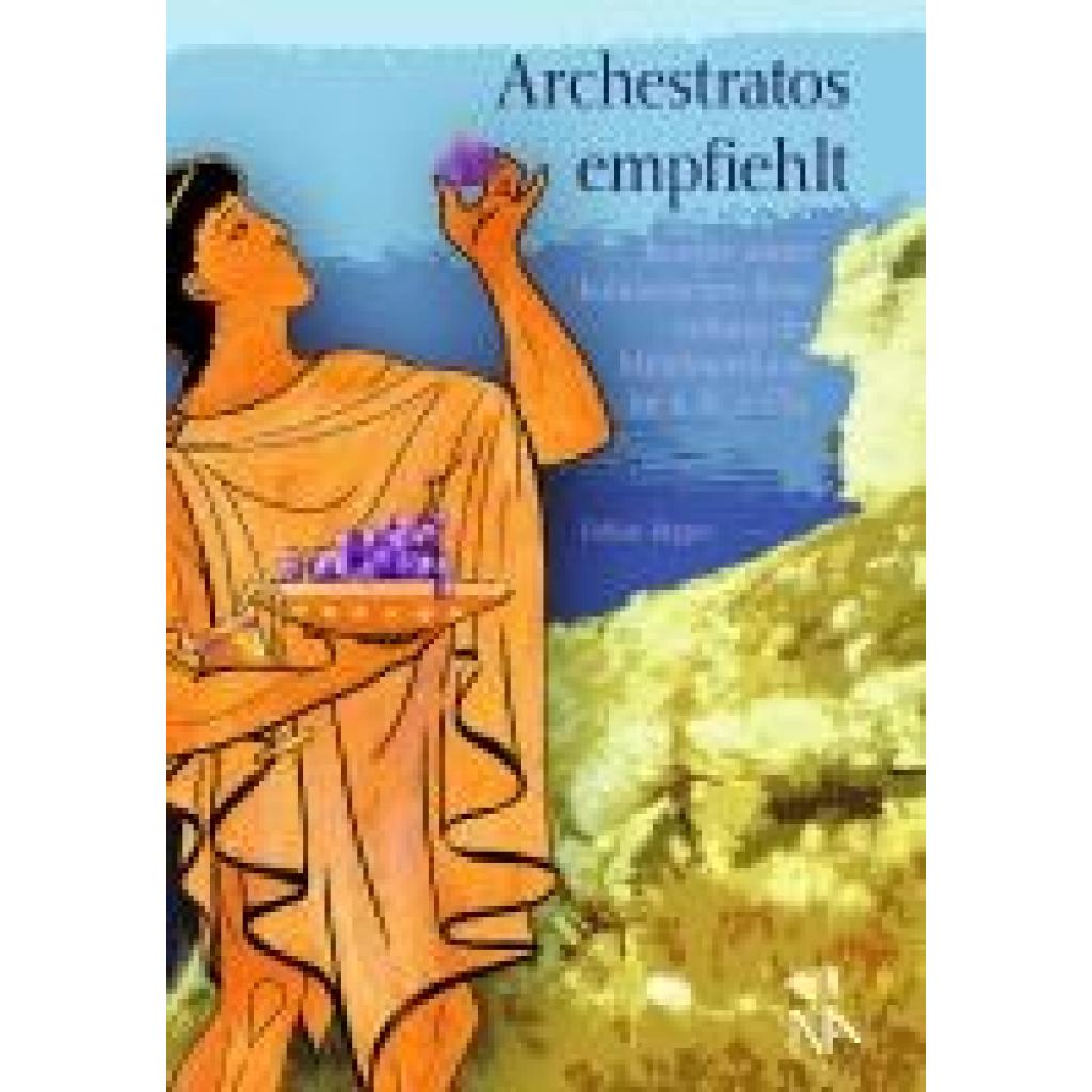 9783961762491 - Archestratos empfiehlt - Fabian Repper Gebunden