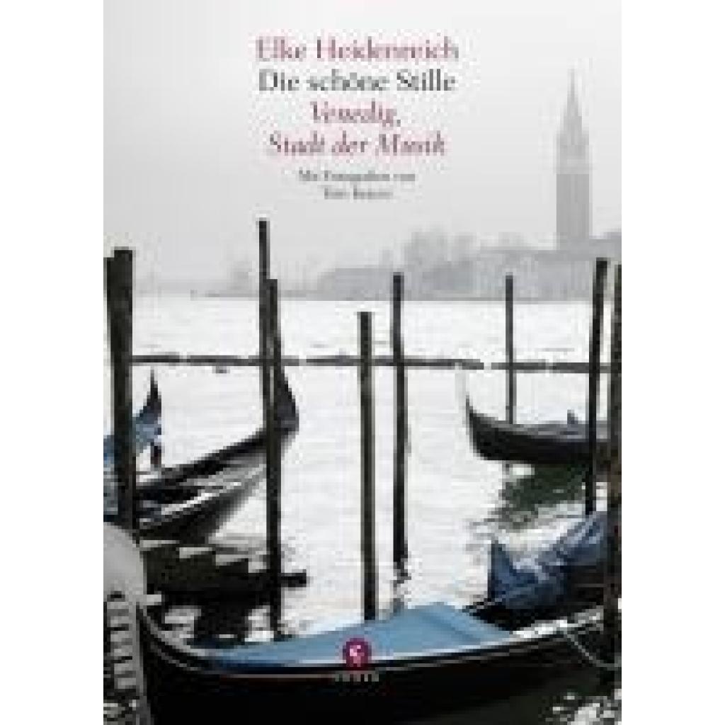 Heidenreich, Elke: Die schöne Stille