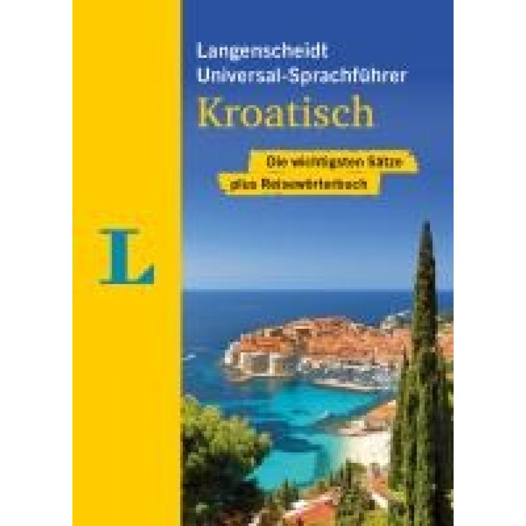 9783125145993 - Langenscheidt Universal-Sprachführer Kroatisch Kartoniert (TB)