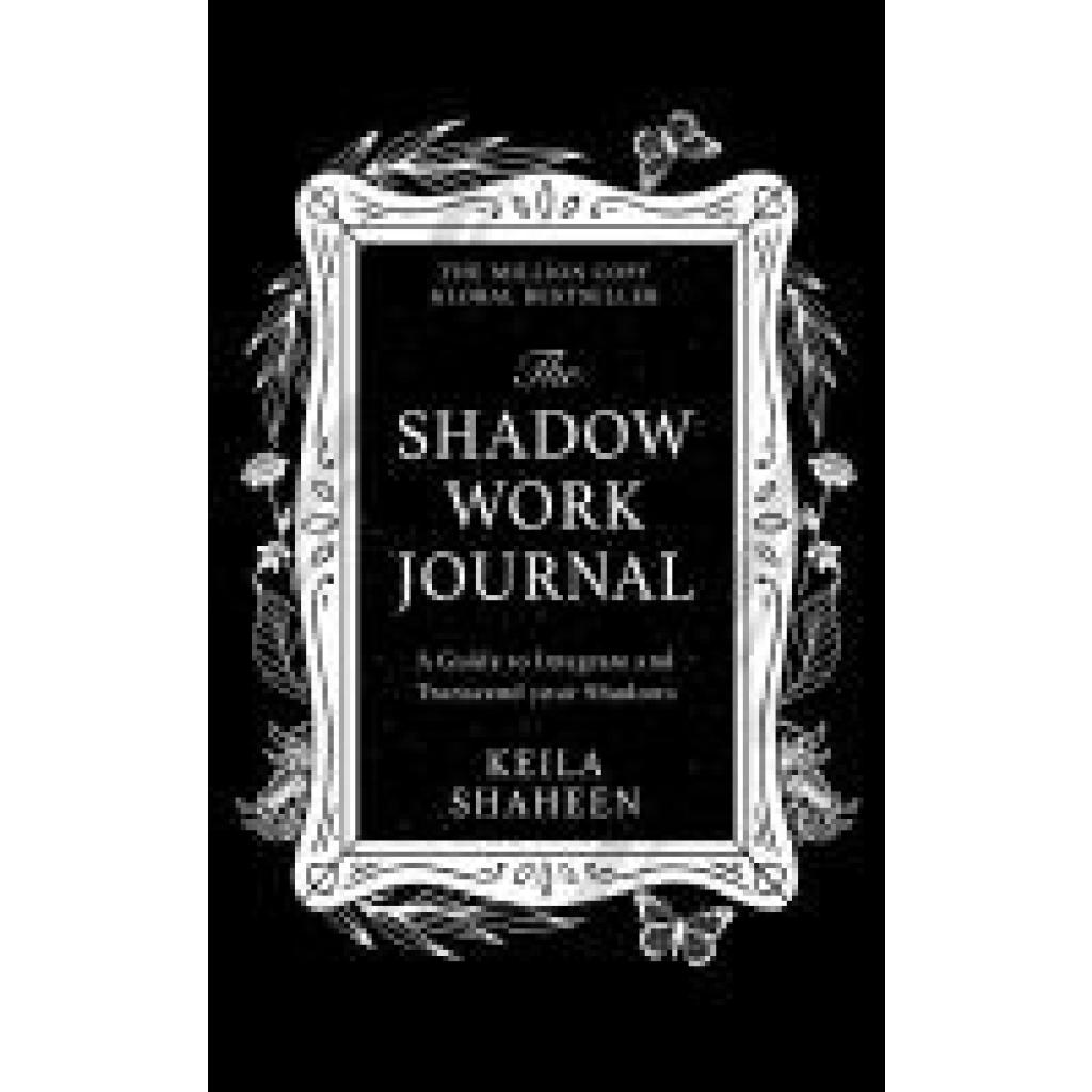9780008696269 - The Shadow Work Journal - Keila Shaheen Kartoniert (TB)