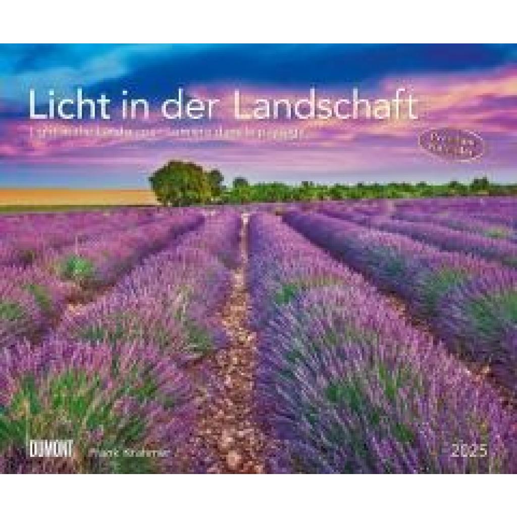 Licht in der Landschaft 2025 - Wandkalender 60,0 x 50,0 cm - Spiralbindung