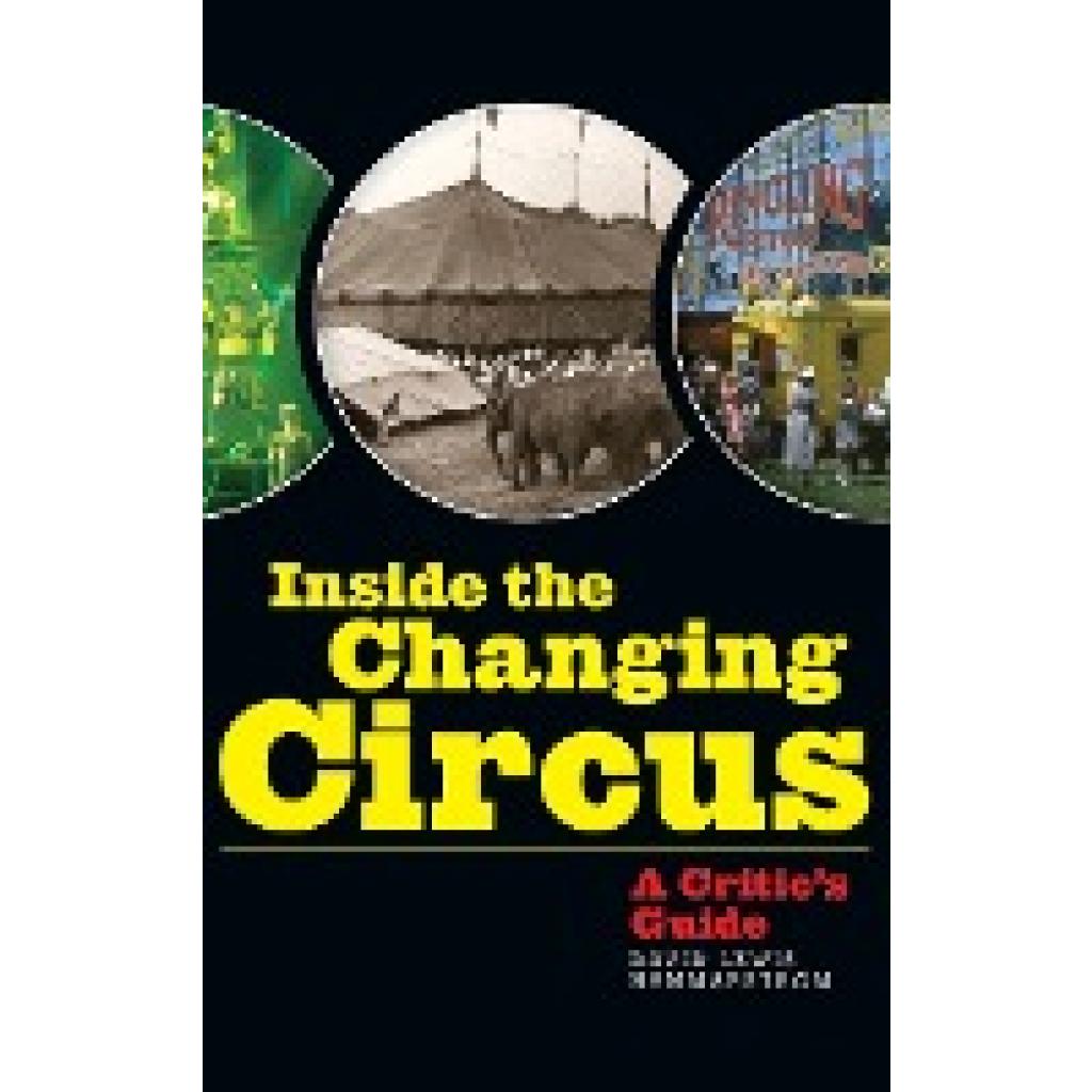 Hammarstrom, David Lewis: Inside the Changing Circus (hardback)