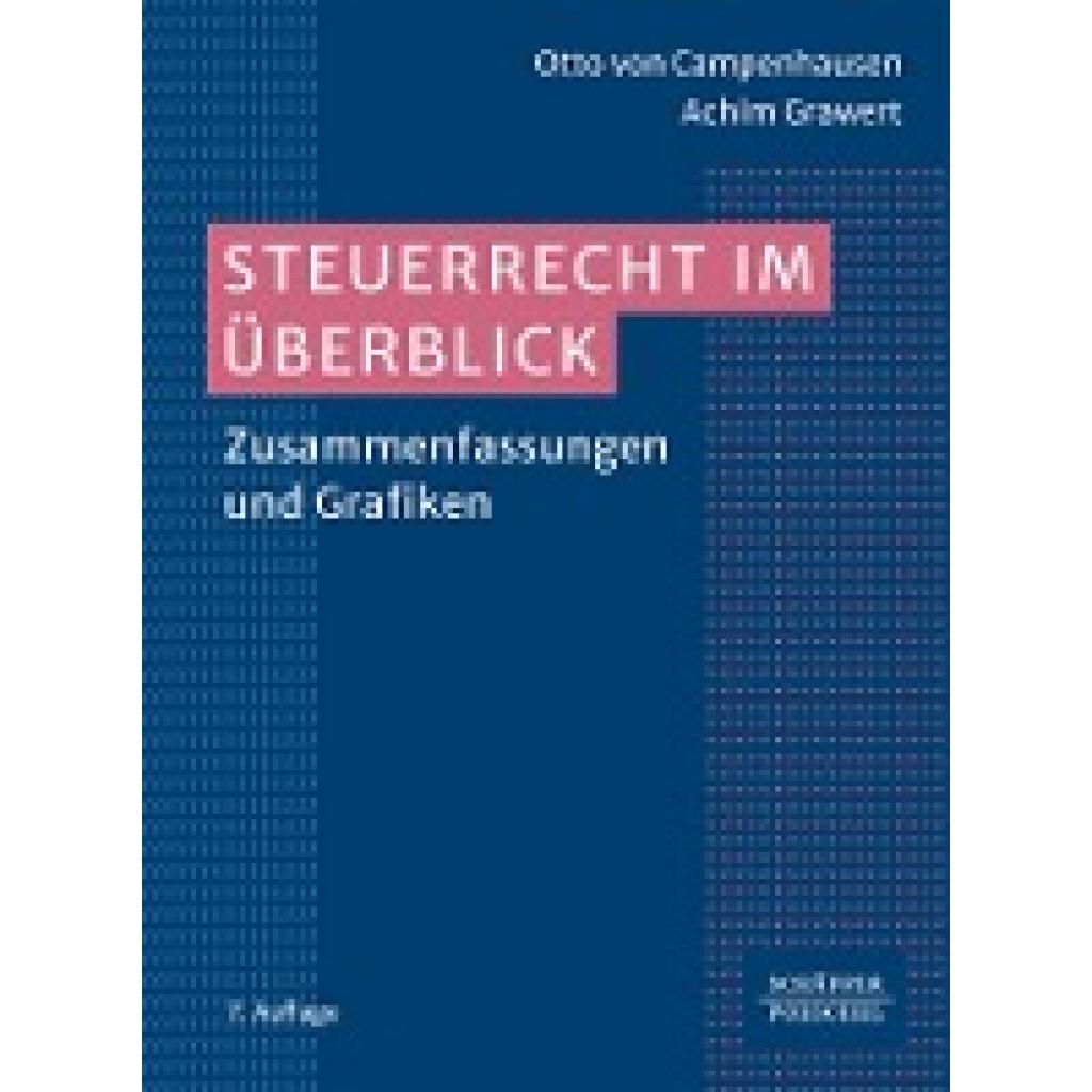 9783791060354 - Steuerrecht im Überblick - Otto von Campenhausen Achim Grawert Kartoniert (TB)