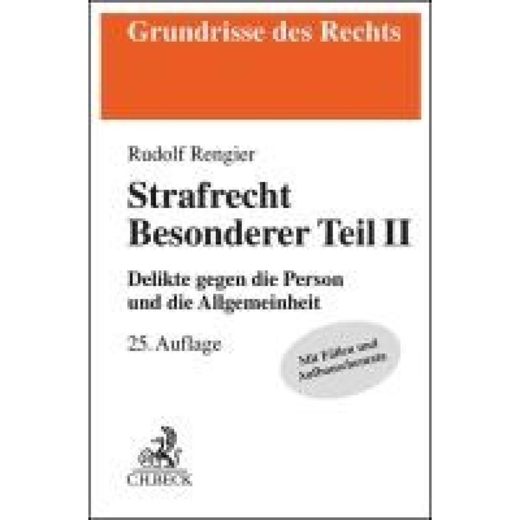 Rengier, Rudolf: Strafrecht Besonderer Teil II