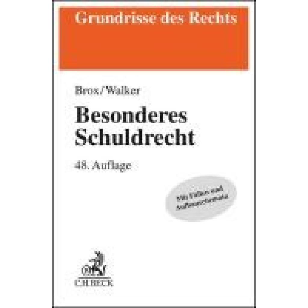 9783406810589 - Besonderes Schuldrecht - Hans Brox Wolf-Dietrich Walker Kartoniert (TB)