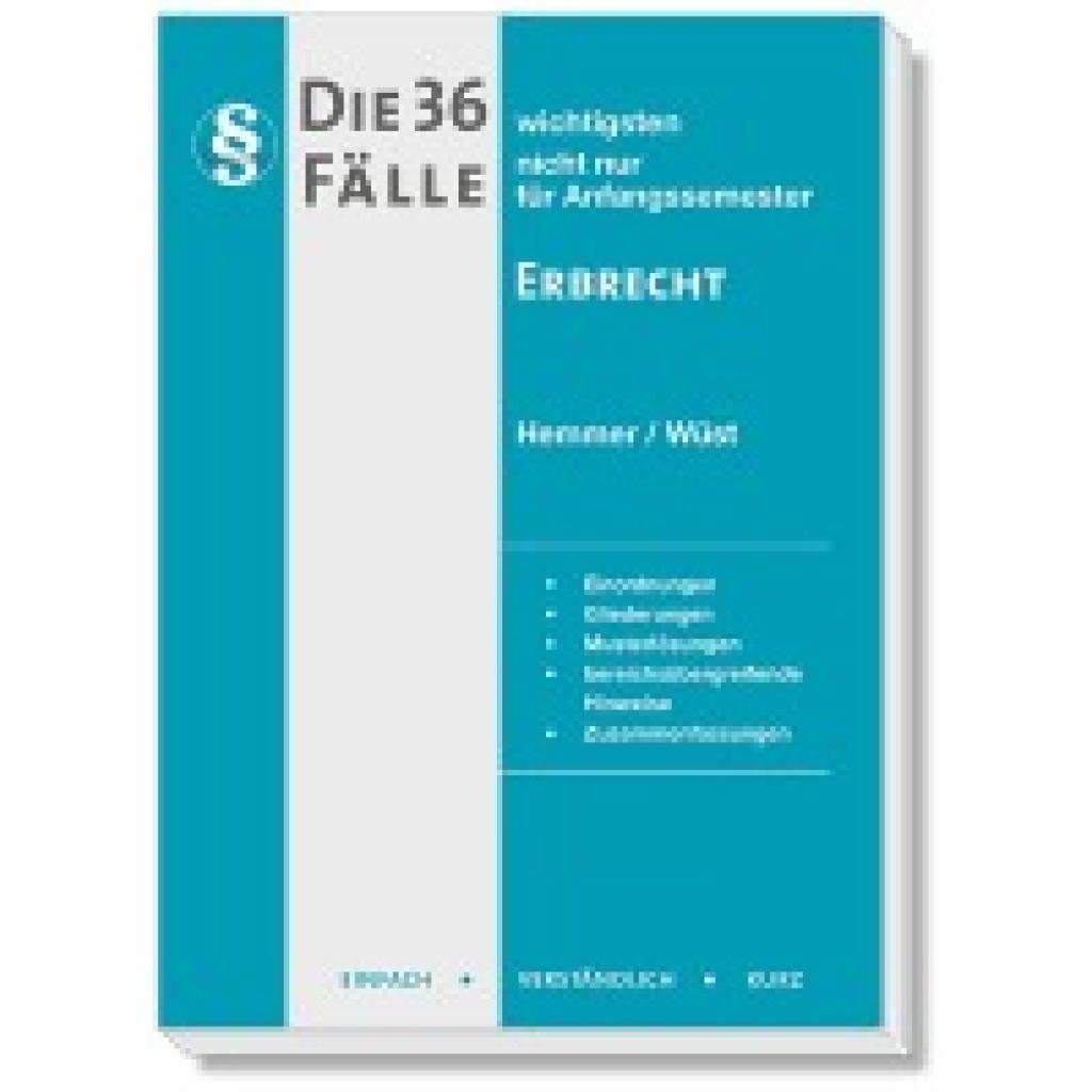 9783968382418 - Hemmer Karl E Die 36 wichtigsten Fälle zum Erbrecht