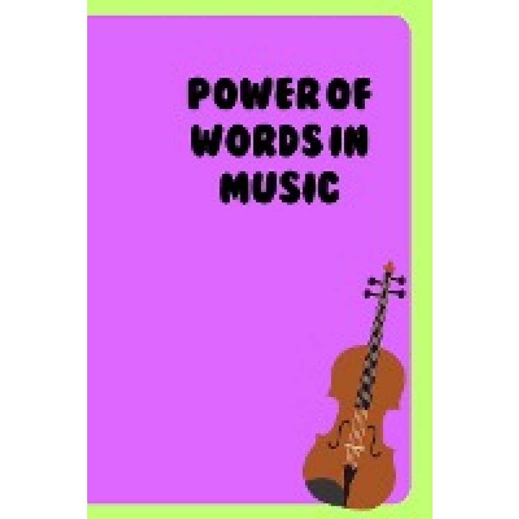 Wiley, Hedley: Power of Words in Music