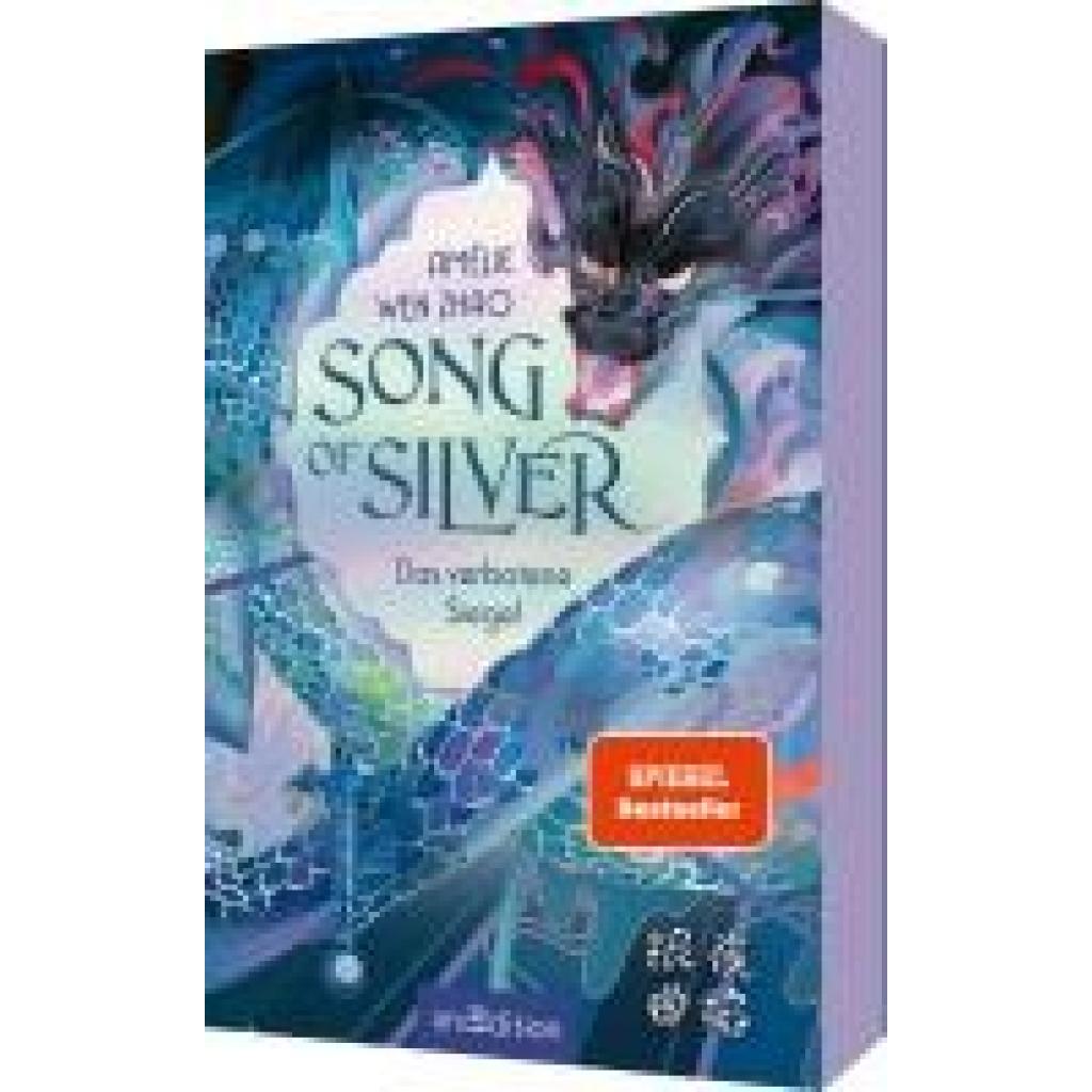 Wen Zhao, Amélie: Song of Silver - Das verbotene Siegel (Song of Silver 1)