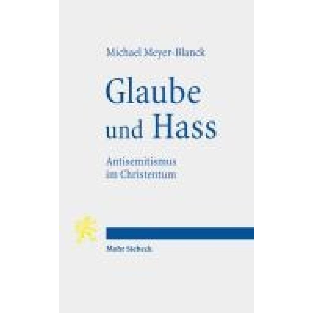 9783161623271 - Glaube und Hass - Michael Meyer-Blanck Kartoniert (TB)