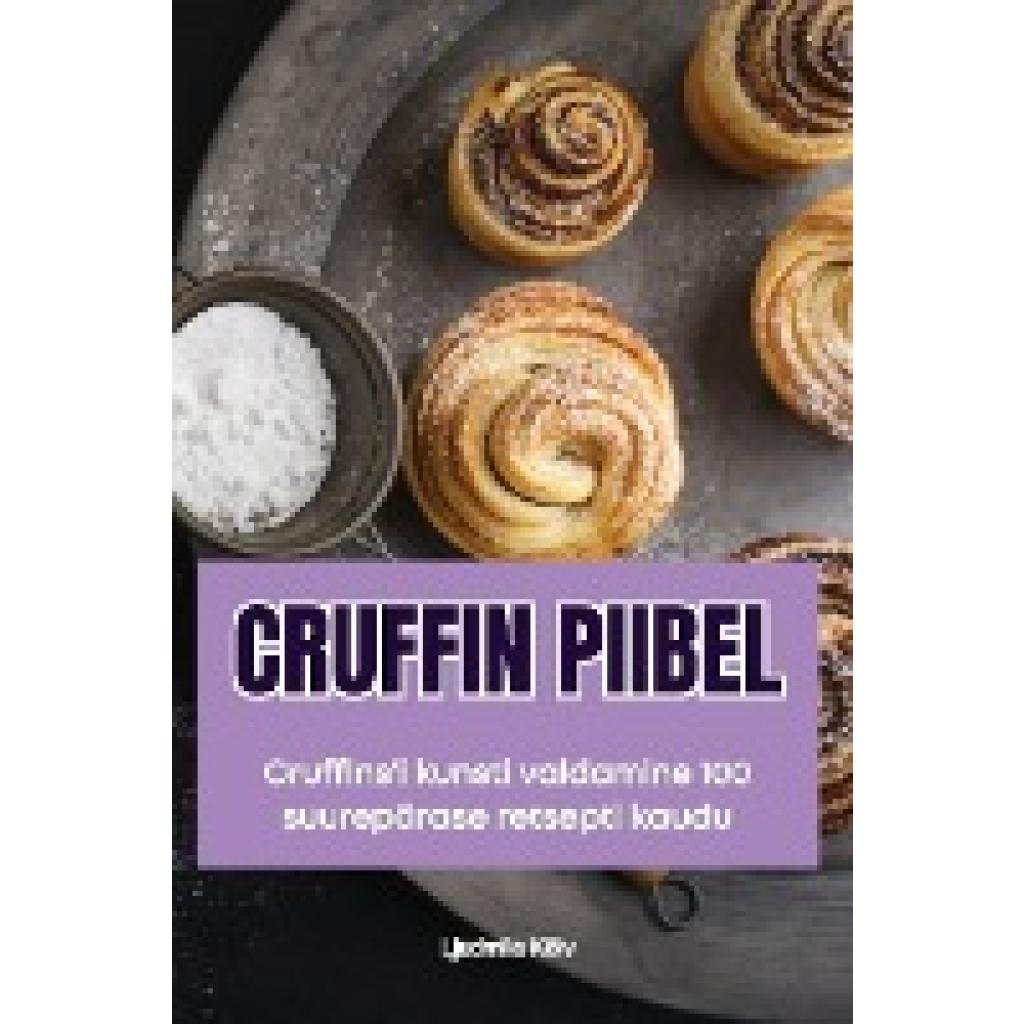 Ljudmila Kõiv: CRUFFIN PIIBEL