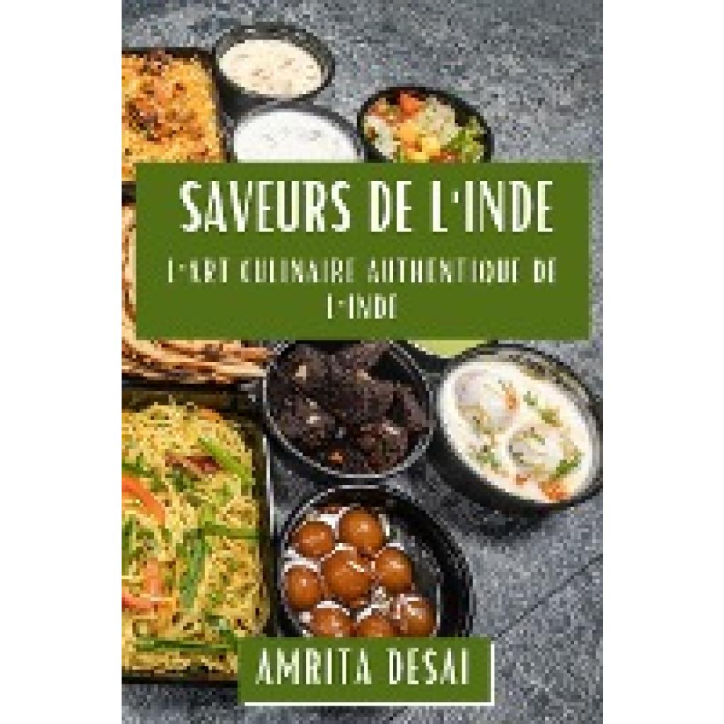 Desai, Amrita: Saveurs de l'Inde