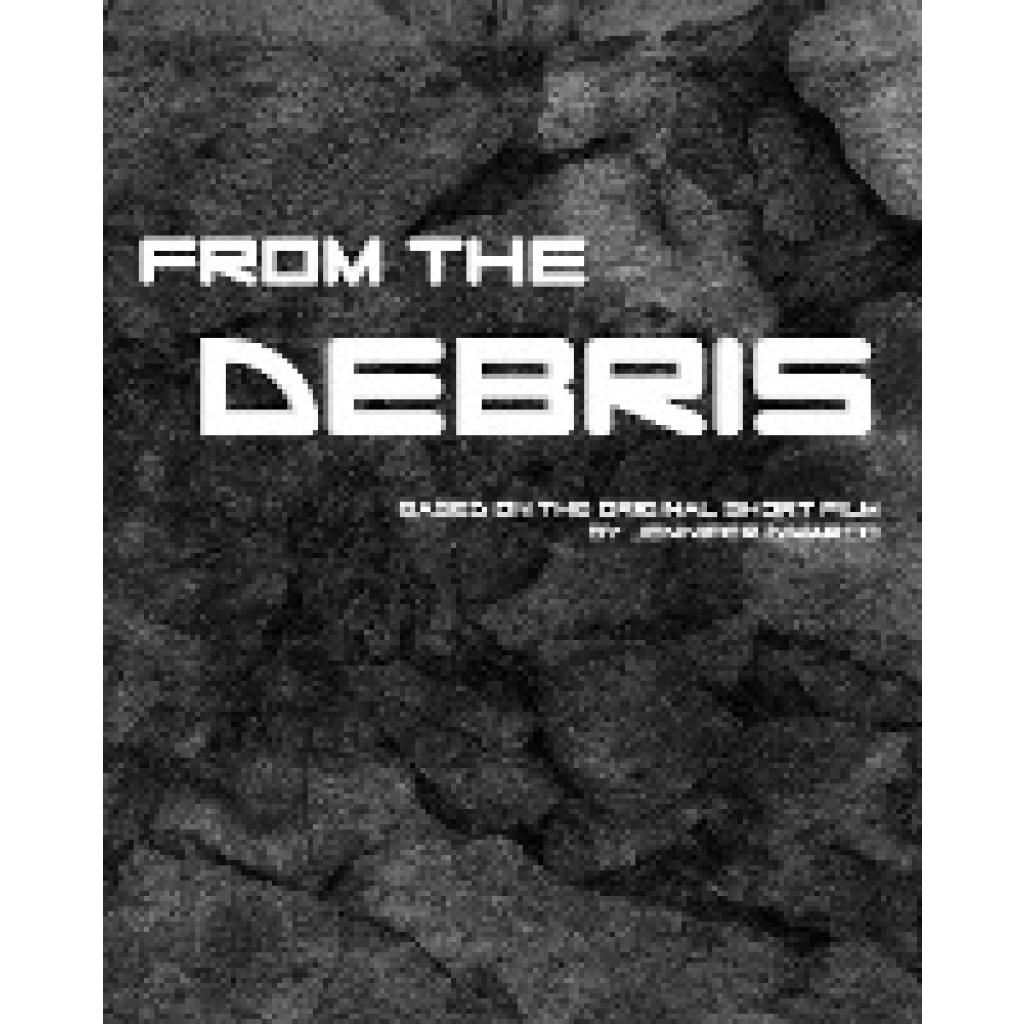 DiMarco, Jennifer: From the Debris