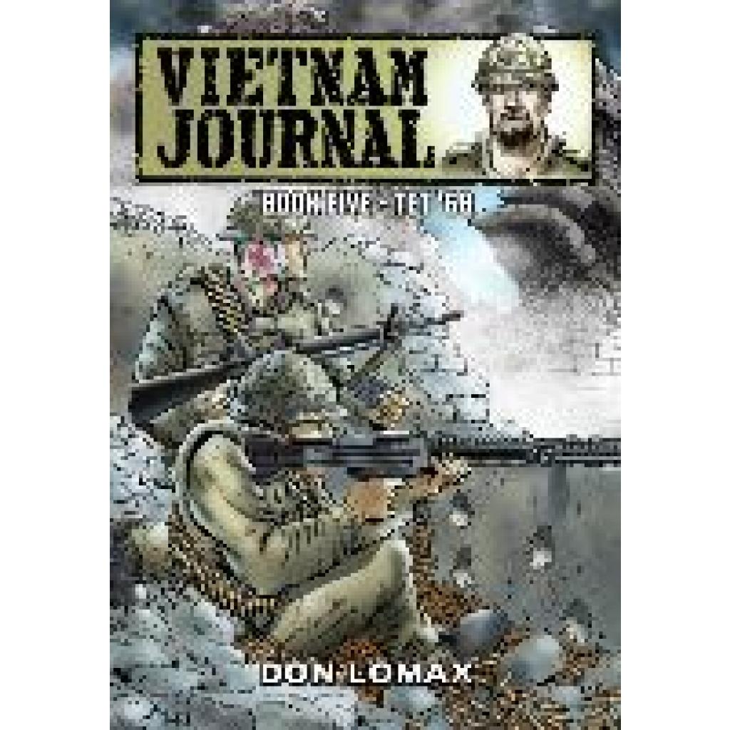 Lomax, Don: Vietnam Journal - Book 5
