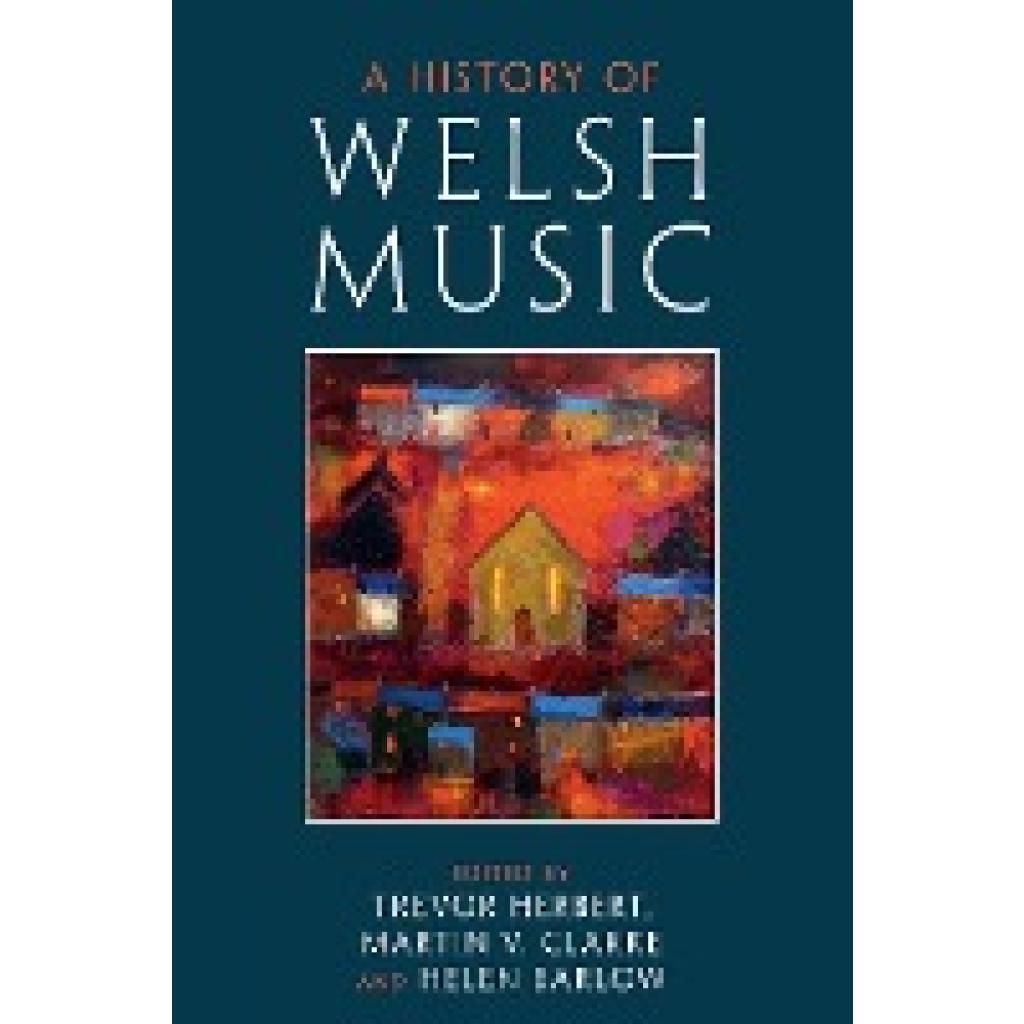 A History of Welsh Music