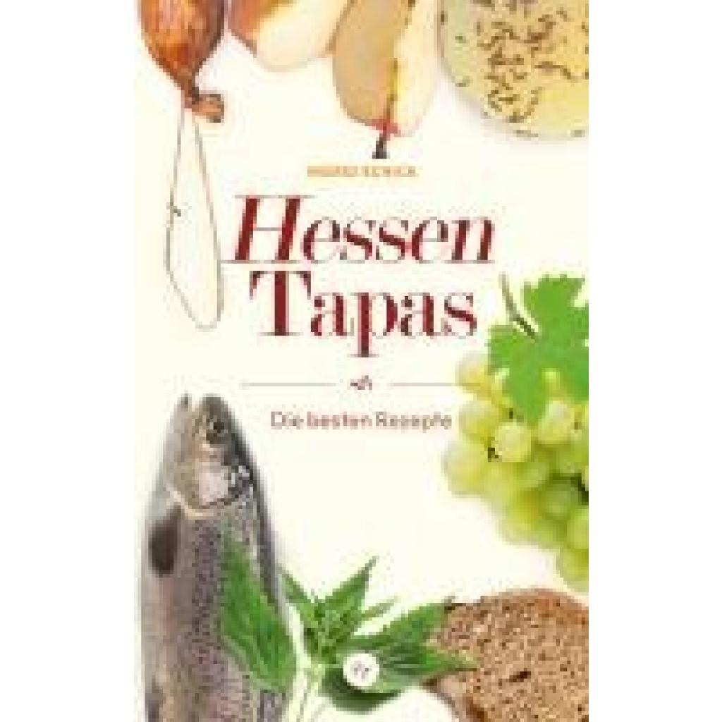 9783955424671 - Hessen-Tapas - Ingrid Schick Gebunden