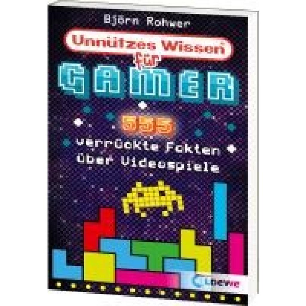 9783743216143 - Unnützes Wissen für Gamer - Björn Rohwer Taschenbuch 9783743216143 - Unnützes Wissen für Gamer - Björn Rohwer Taschenbuch