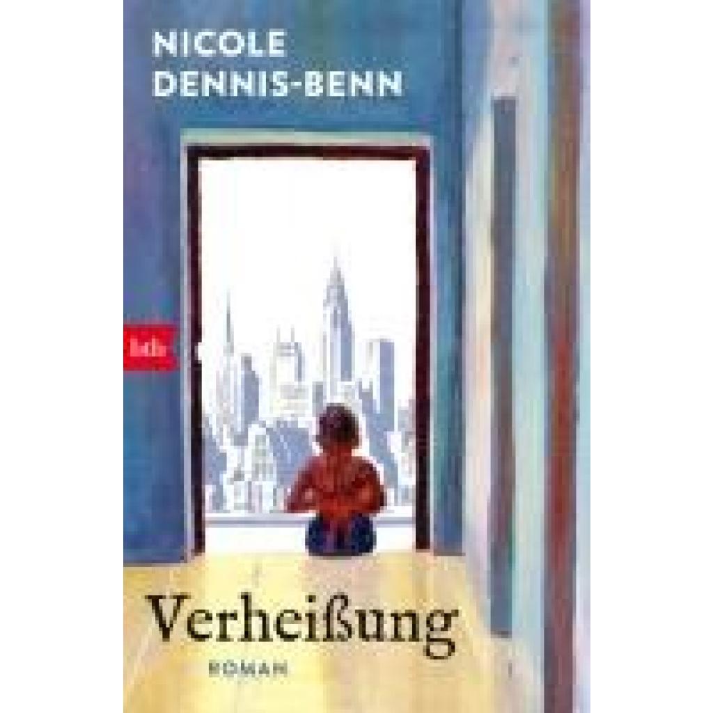 9783442774296 - Dennis-Benn Nicole Verheißung 9783442774296 - Dennis-Benn Nicole Verheißung