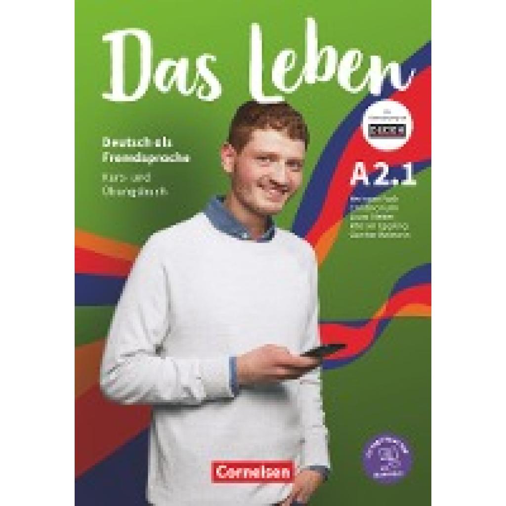 9783061219680 - Das Leben - Deutsch als Fremdsprache - Allgemeine Ausgabe - A2 Teilband 1 Kurs- und Übungsbuch - Mit PagePlayer-App inkl Audios Videos Texten und ÜbungenBd1 - Christina Kuhn Laura Nielsen Rita Maria von Eggeling Hermann Funk Kartoniert (TB) 9783061219680 - Das Leben - Deutsch als Fremdsprache - Allgemeine Ausgabe - A2 Teilband 1 Kurs- und Übungsbuch - Mit PagePlayer-App inkl Audios Videos Texten und ÜbungenBd1 - Christina Kuhn Laura Nielsen Rita Maria von Eggeling Hermann Funk Kartoniert (TB)