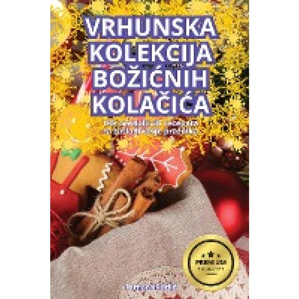 Tamara Radi¿: VRHUNSKA KOLEKCIJA BO¿I¿NIH KOLA¿I¿A