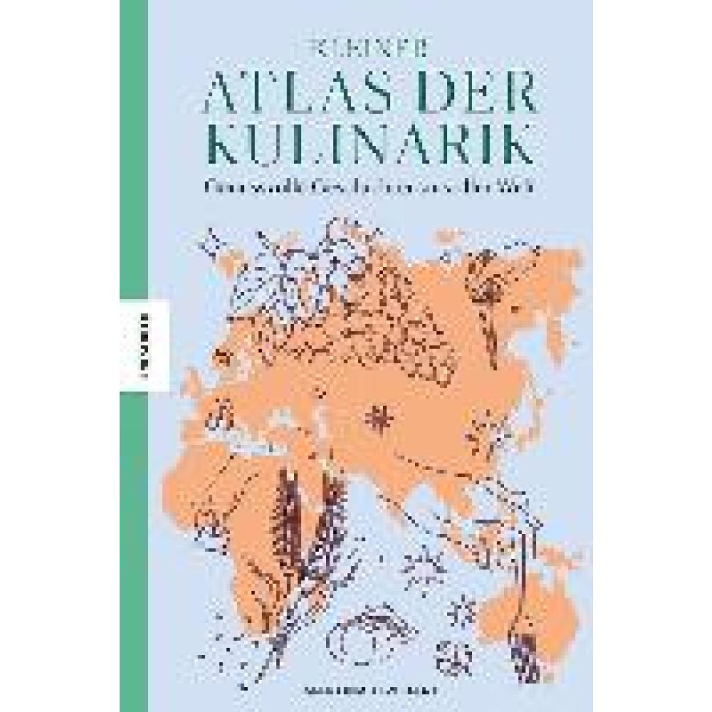 Liverani, Martina: Kleiner Atlas der Kulinarik