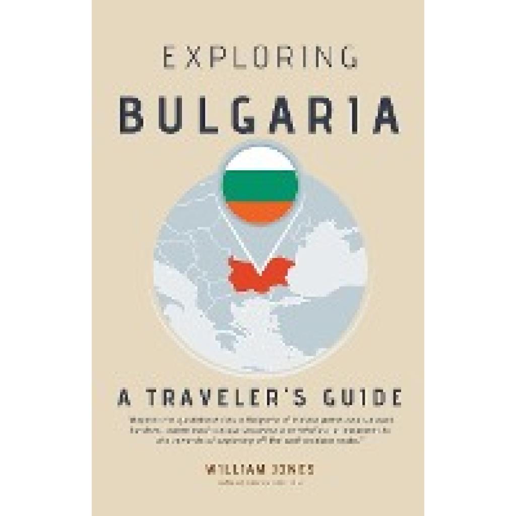 Jones, William: Exploring Bulgaria