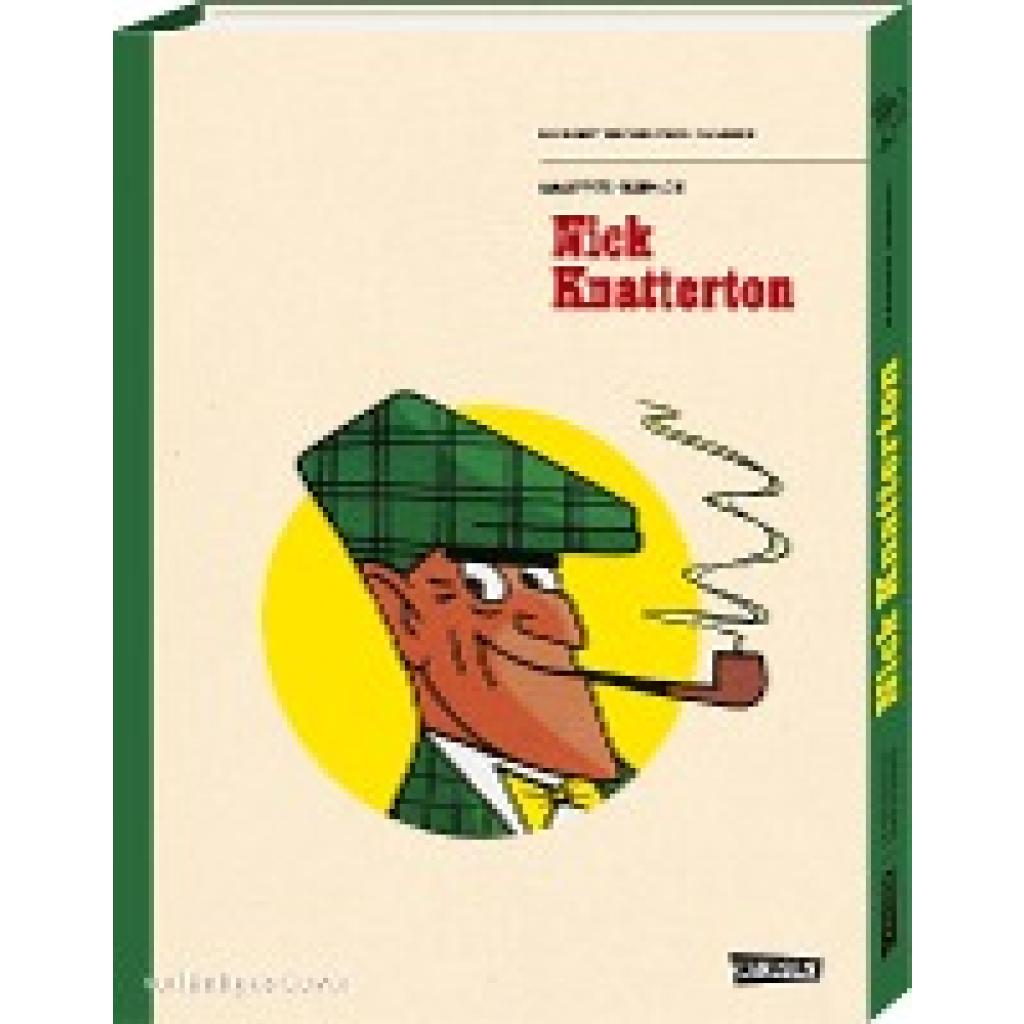 Schmidt, Manfred: Die Bibliothek der Comic-Klassiker: Nick Knatterton