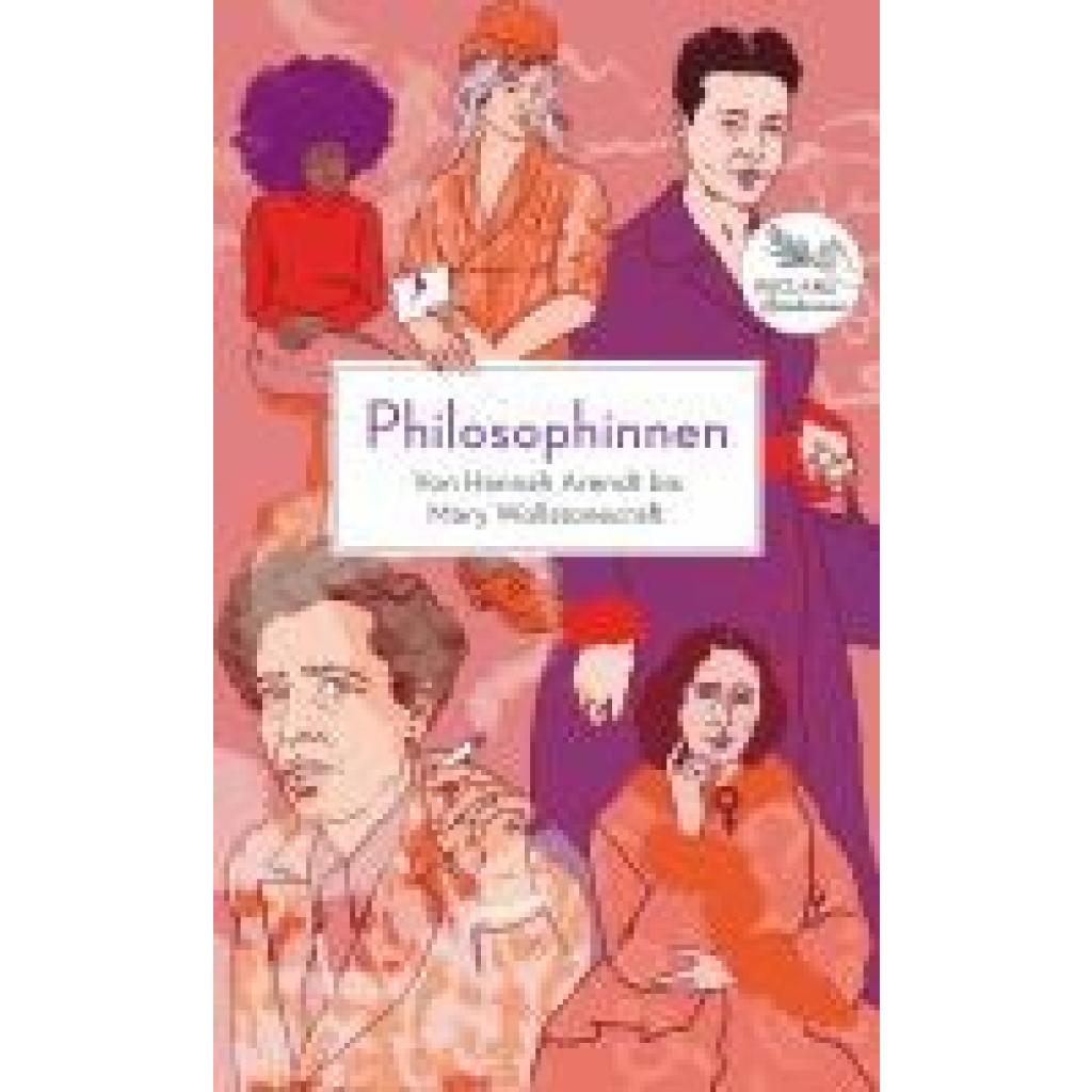 9783150114599 - Philosophinnen Von Hannah Arendt bis Mary Wollstonecraft Kartoniert (TB)