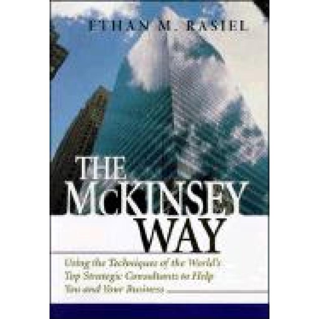 9780070534483 - The McKinsey Way - Ethan M Rasiel Gebunden