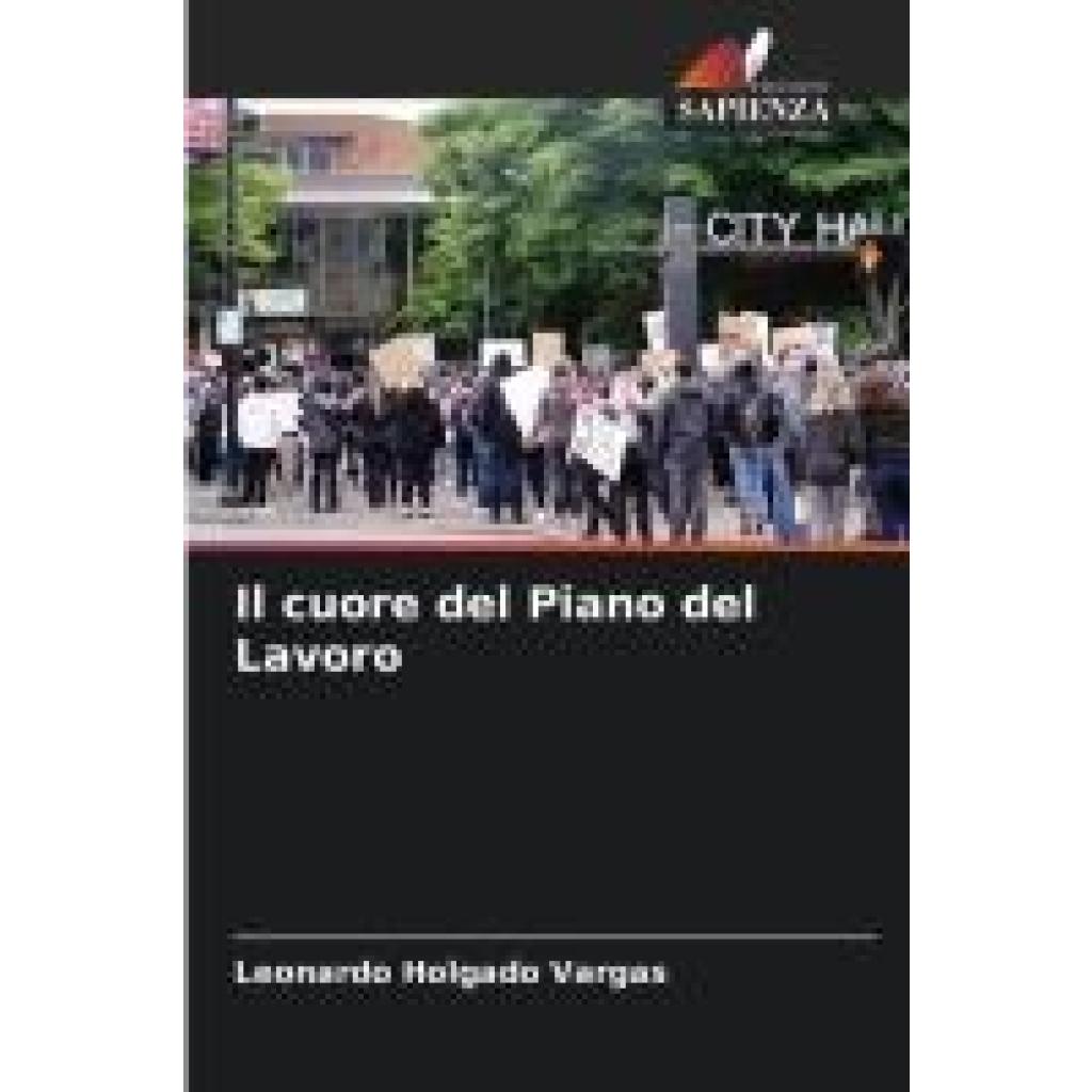 Holgado Vargas, Leonardo: Il cuore del Piano del Lavoro