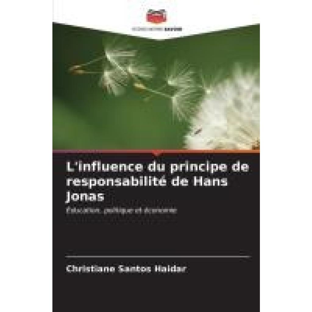 Haidar, Christiane Santos: L'influence du principe de responsabilité de Hans Jonas