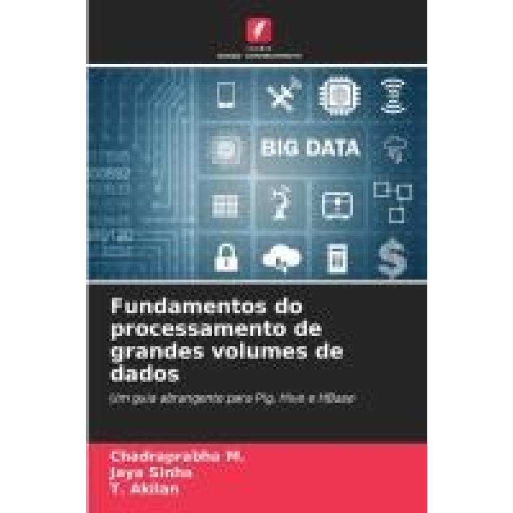 M., Chadraprabha: Fundamentos do processamento de grandes volumes de dados