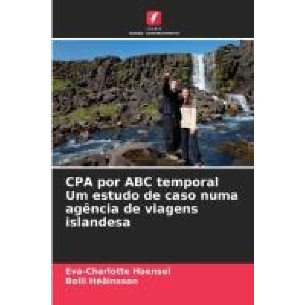 Haensel, Eva-Charlotte: CPA por ABC temporal Um estudo de caso numa agência de viagens islandesa