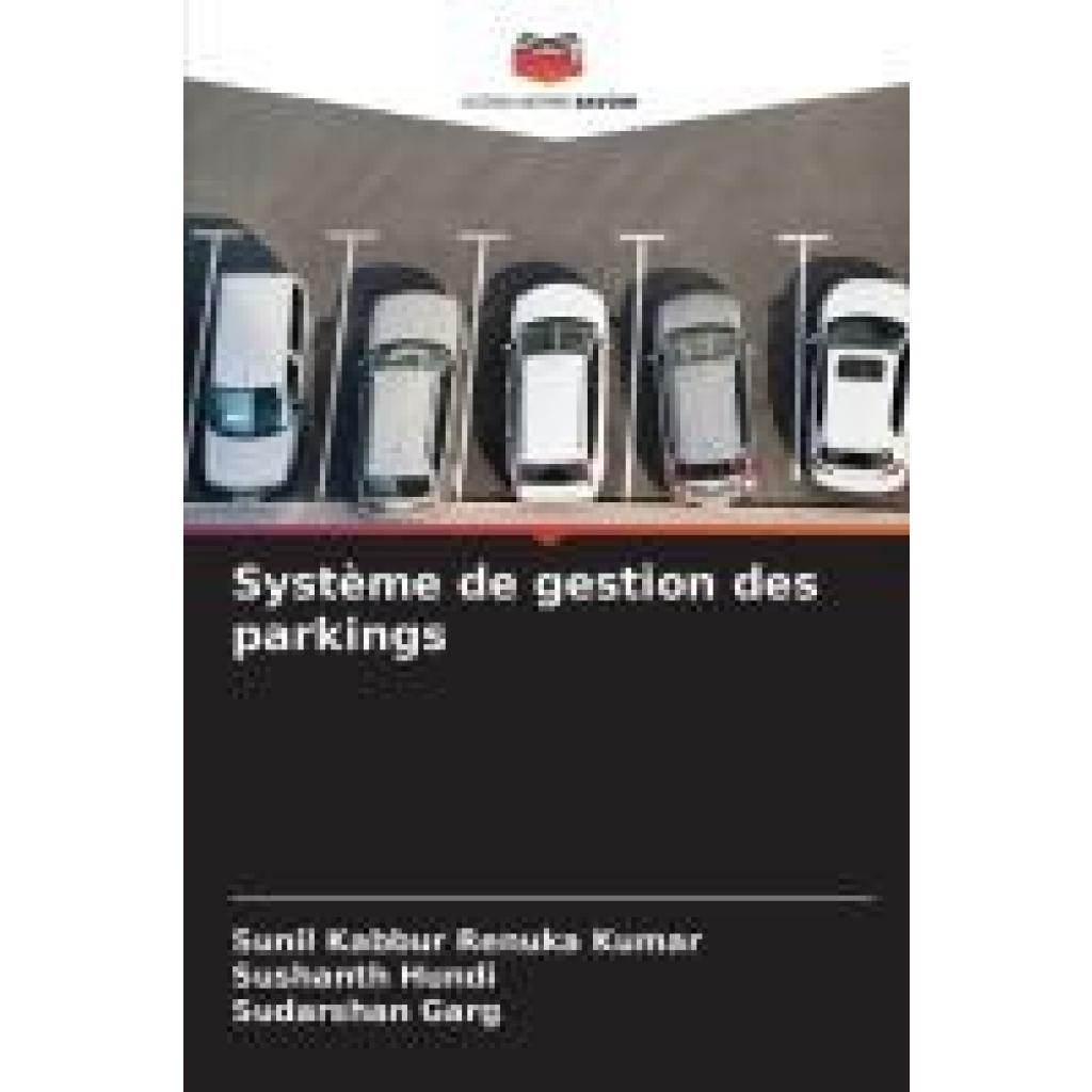 Kabbur Renuka Kumar, Sunil: Système de gestion des parkings