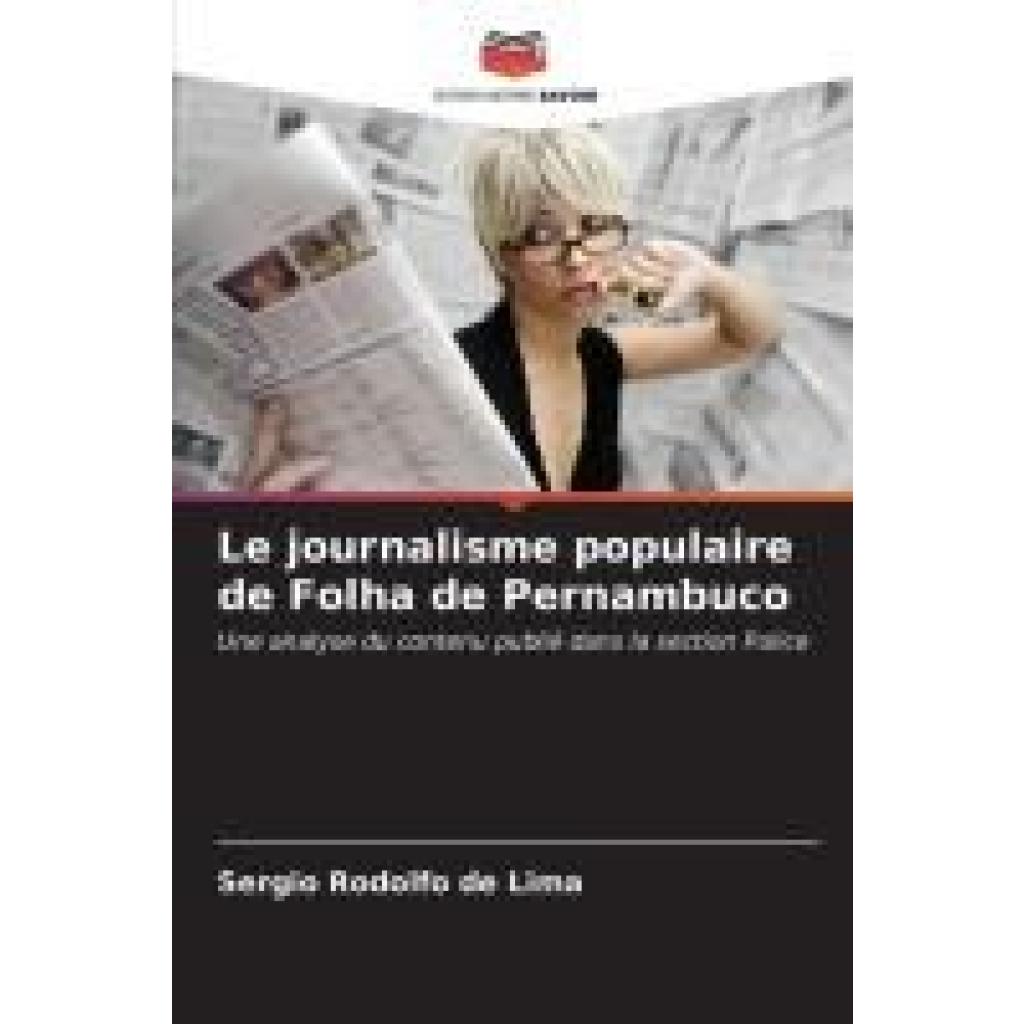 de Lima, Sergio Rodolfo: Le journalisme populaire de Folha de Pernambuco