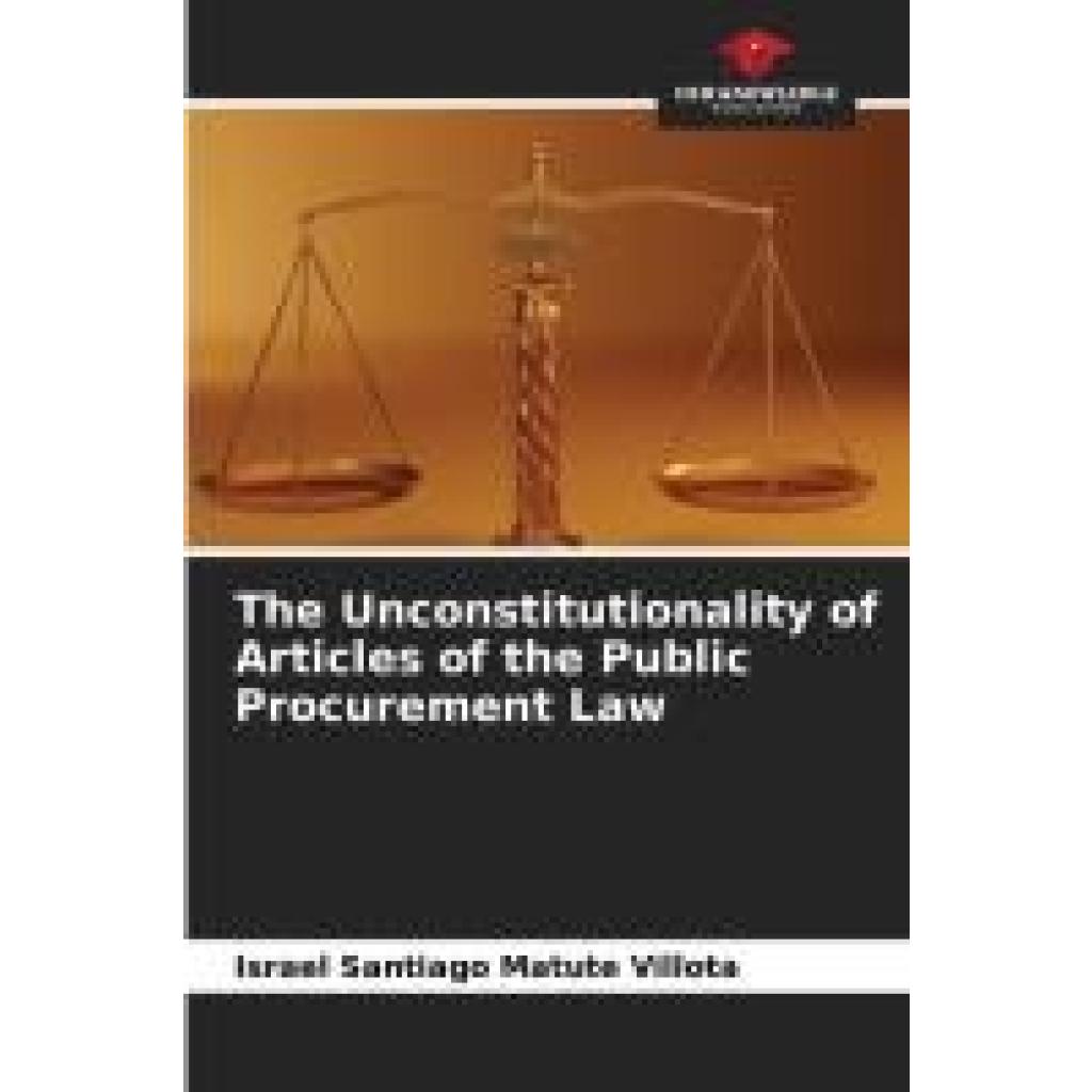 Matute Villota, Israel Santiago: The Unconstitutionality of Articles of the Public Procurement Law