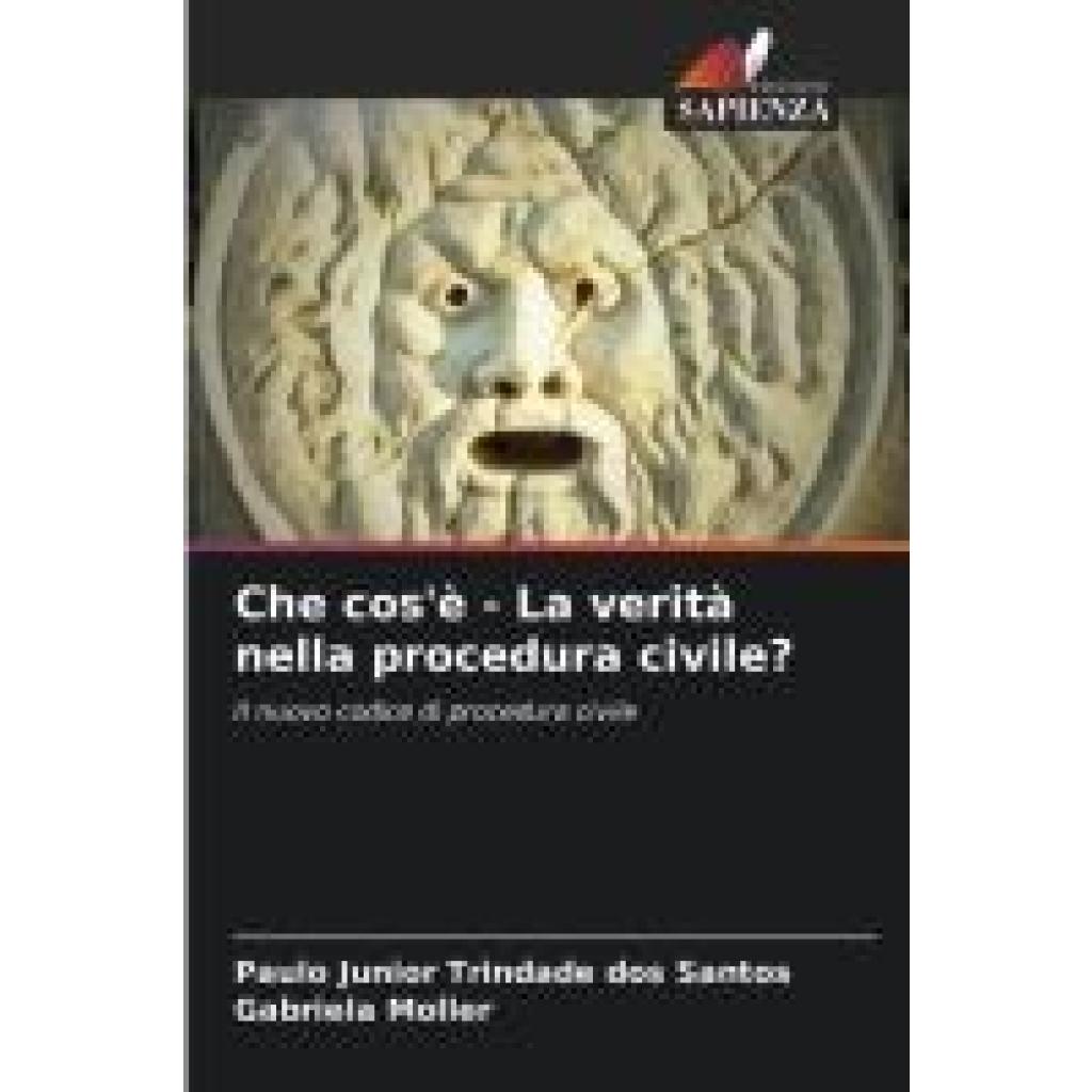 Trindade Dos Santos, Paulo Junior: Che cos'è - La verità nella procedura civile?