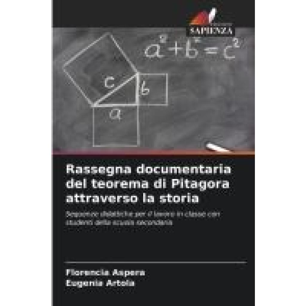 Aspera, Florencia: Rassegna documentaria del teorema di Pitagora attraverso la storia