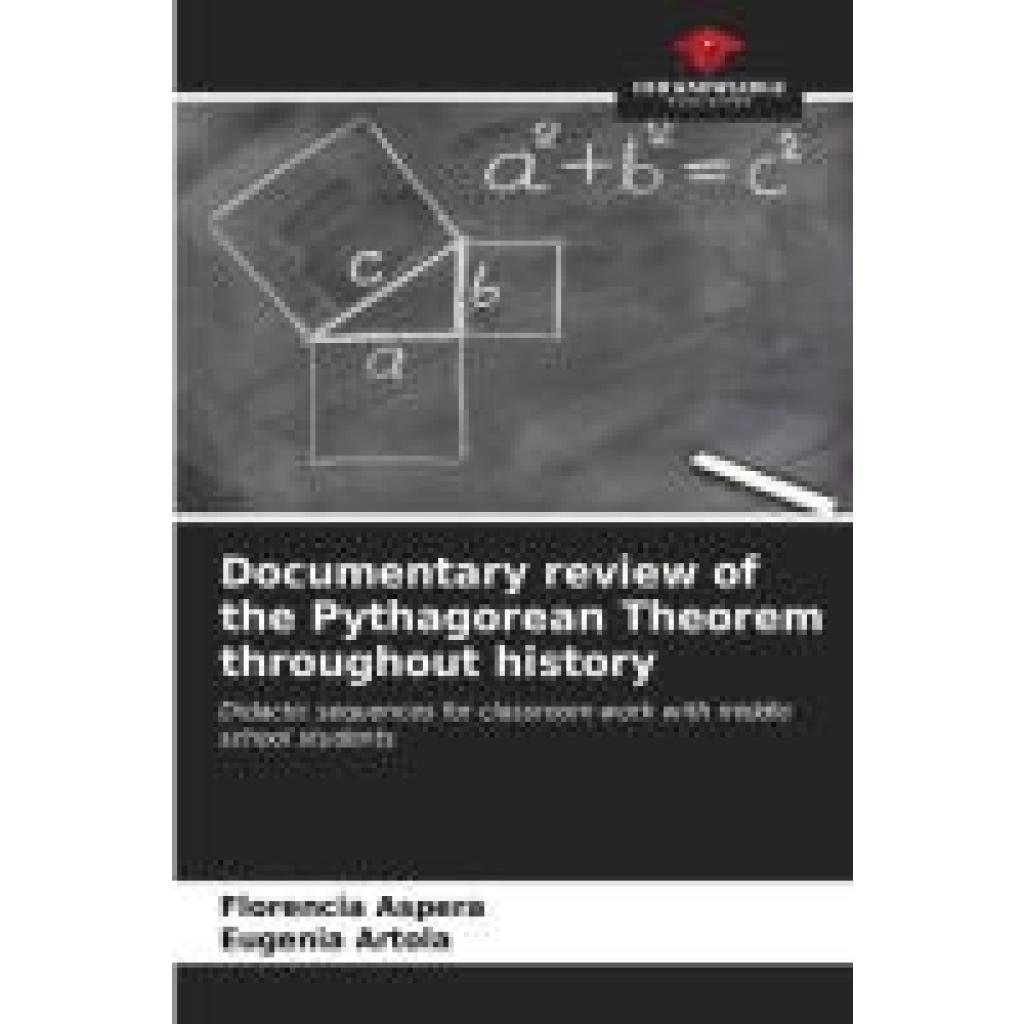 Aspera, Florencia: Documentary review of the Pythagorean Theorem throughout history