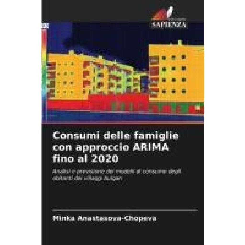 Anastasova-Chopeva, Minka: Consumi delle famiglie con approccio ARIMA fino al 2020