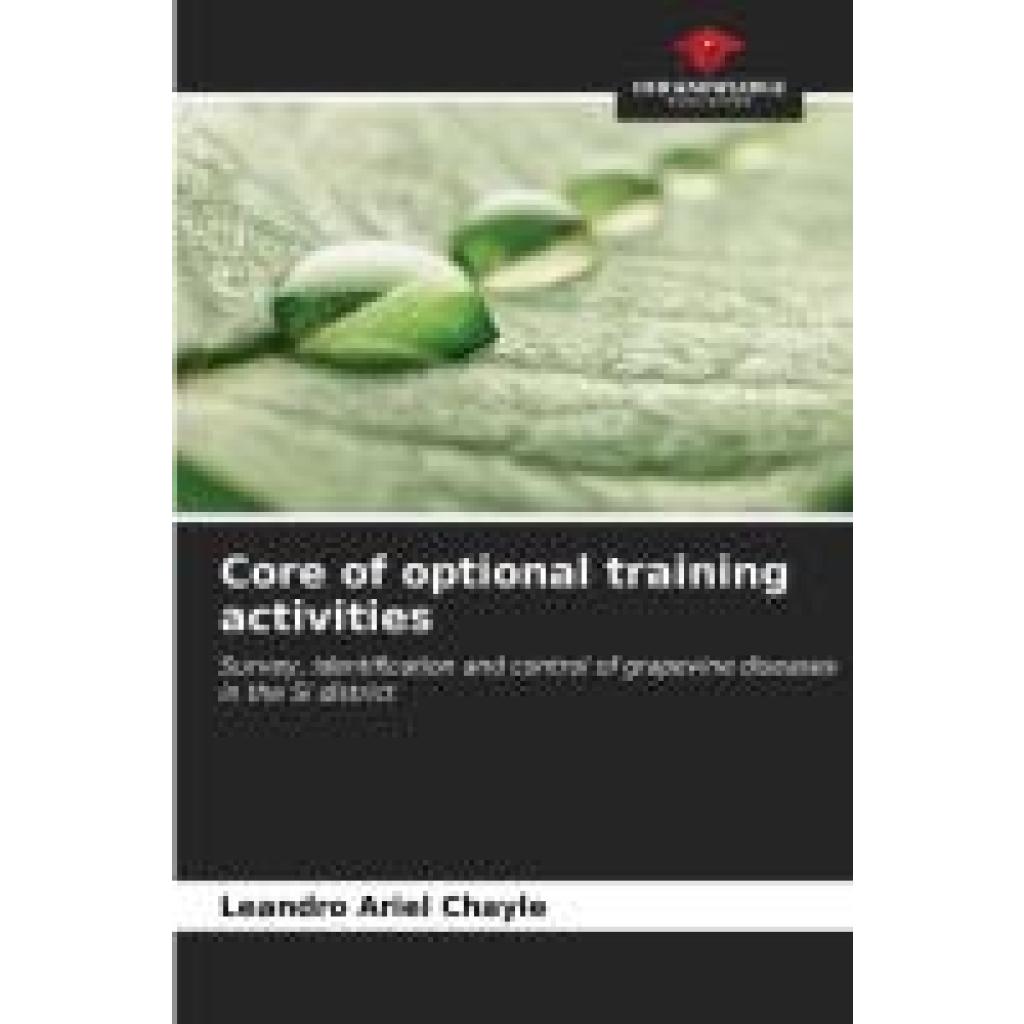 Chayle, Leandro Ariel: Core of optional training activities