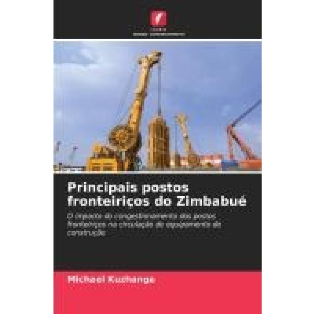 Kuzhanga, Michael: Principais postos fronteiriços do Zimbabué