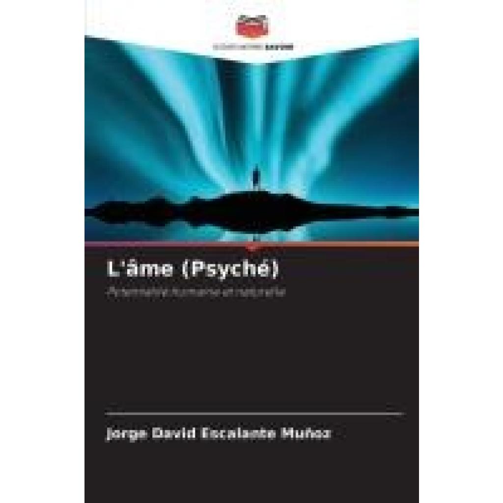 Escalante Muñoz, Jorge David: L'âme (Psyché)