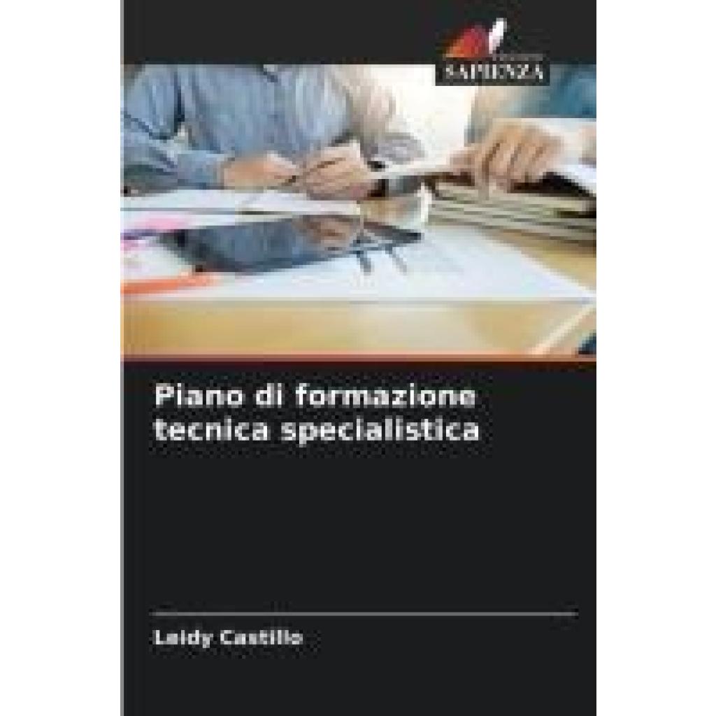 Castillo, Leidy: Piano di formazione tecnica specialistica