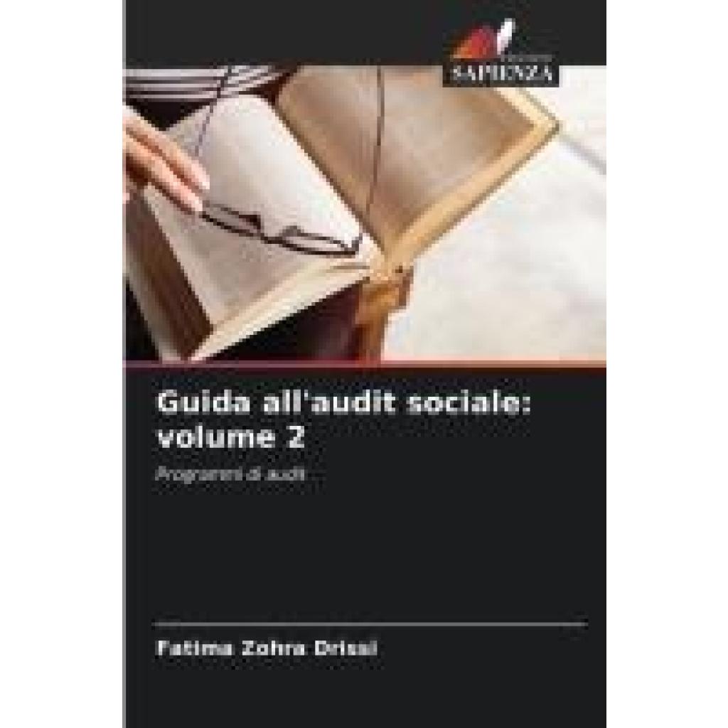 Drissi, Fatima Zohra: Guida all'audit sociale: volume 2