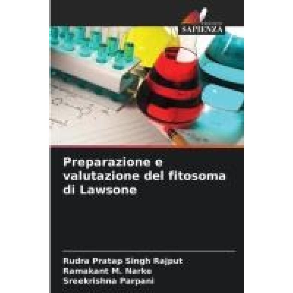 Rajput, Rudra Pratap Singh: Preparazione e valutazione del fitosoma di Lawsone