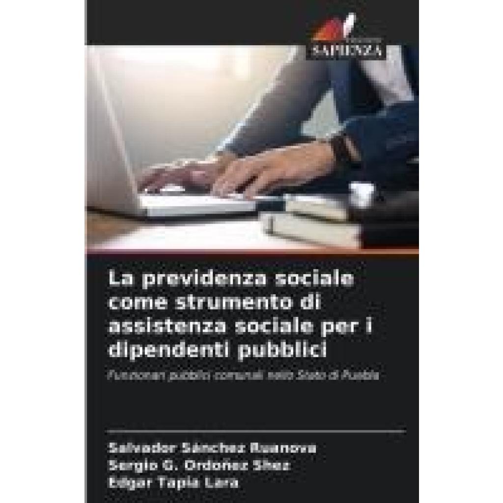 Sánchez Ruanova, Salvador: La previdenza sociale come strumento di assistenza sociale per i dipendenti pubblici