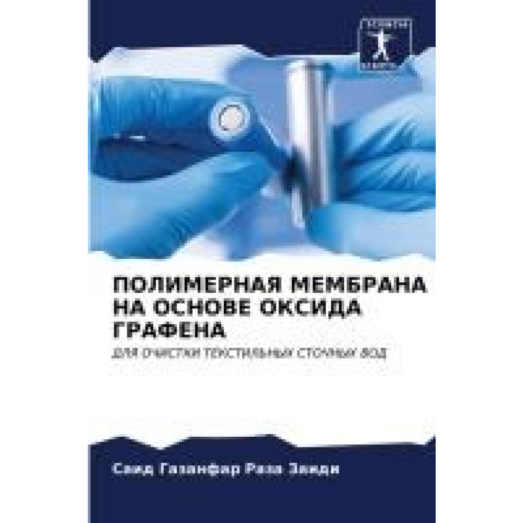 Raza Zaidi, Said Gazanfar: POLIMERNAYa MEMBRANA NA OSNOVE OKSIDA GRAFENA