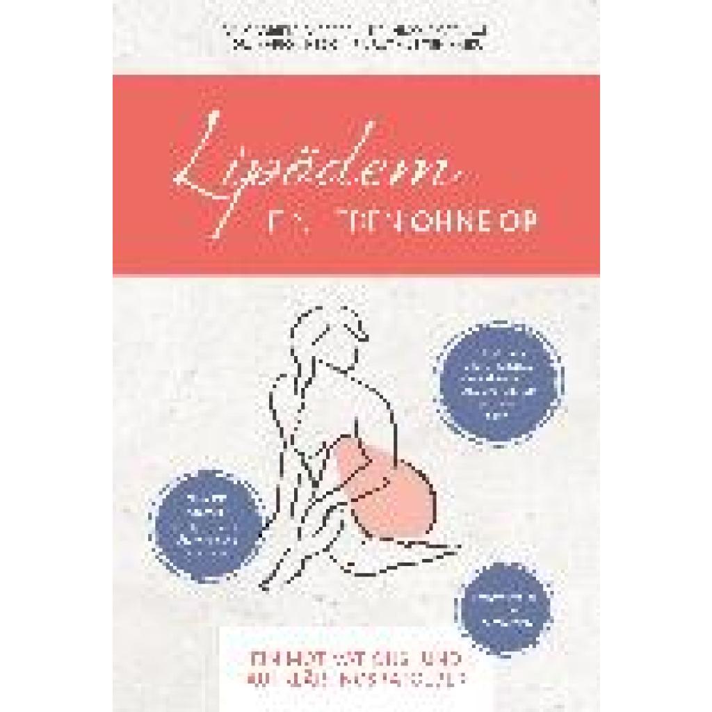 Faerber, Gabriele: Lipödem - Ein Leben ohne OP