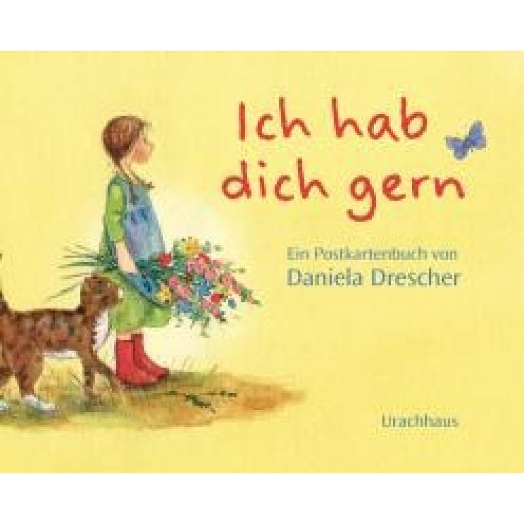 9783825153892 - Postkartenbuch »Ich hab dich gern« - Daniela Drescher Kartoniert (TB) 9783825153892 - Postkartenbuch »Ich hab dich gern« - Daniela Drescher Kartoniert (TB)