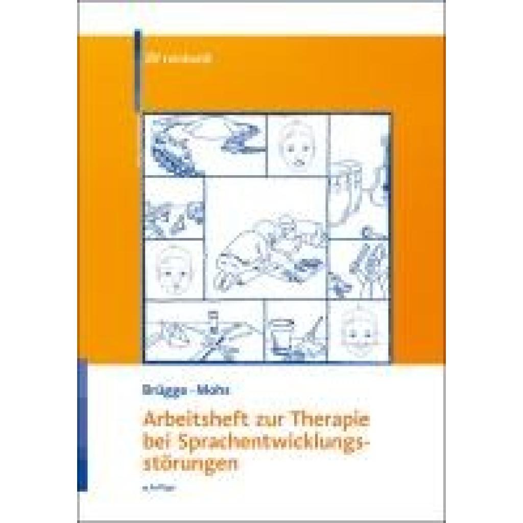 9783497032501 - Arbeitsheft zur Therapie bei Sprachentwicklungsstörungen - Walburga Brügge Katharina Mohs Geheftet